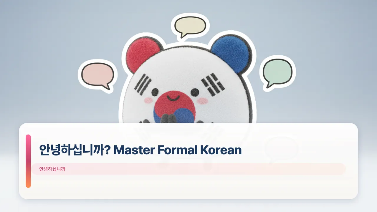안녕하십니까? Master Formal Korean for Beginners